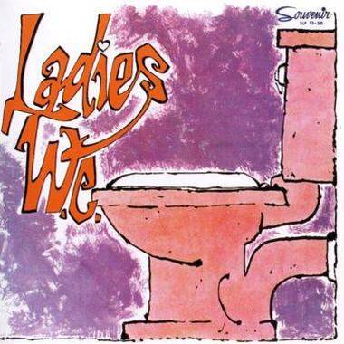 Carátula del disco Ladies W.C. de 